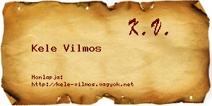 Kele Vilmos névjegykártya